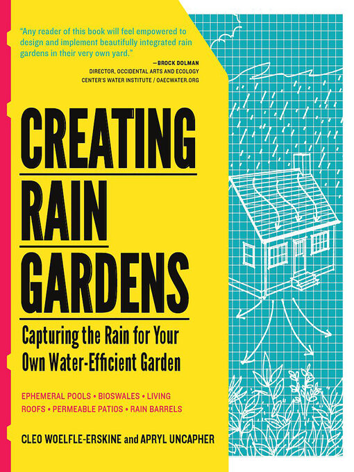 Title details for Creating Rain Gardens by Apryl Uncapher - Available